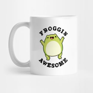 Froggin Awesome Cute Frog Pun Mug